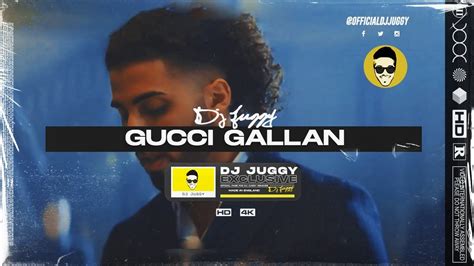 gucci gallan|Gucci Gallan Mankirt Aulakh Dj juggy! .